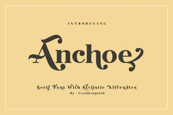 Anchoe: A Versatile Serif Font for Modern Branding