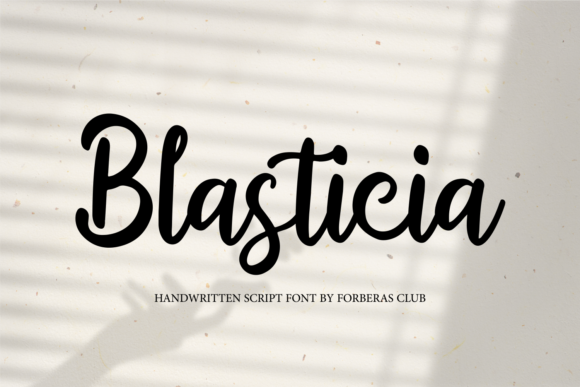 Blasticia: A Handwritten Typeface for Elegant Editorial Design