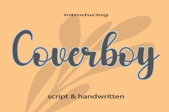 Coverboy: The Handwritten Font That Elevates Your Brand
