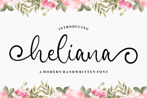 Heliana: A Handwritten Font for Authentic Branding
