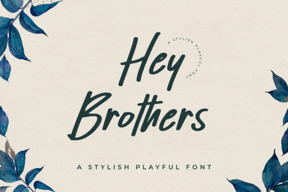 Hey Brother Font Review: A Dainty Script for Elegant Branding