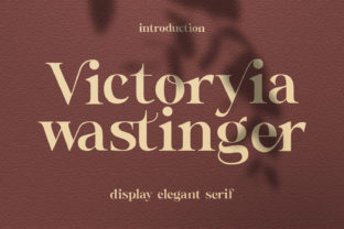 Victoryia Wastinger: A Bold Serif for Modern Branding